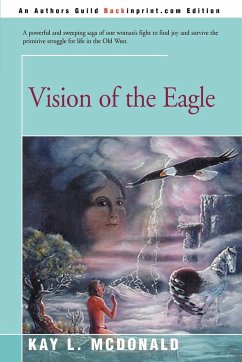 Vision of the Eagle - McDonald, Kay L.