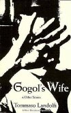 Gogol's Wife: & Other Stories