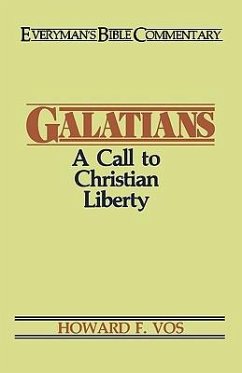 Galatians- Everyman's Bible Commentary - Vos, Howard