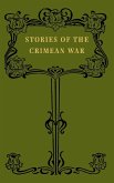 STORIES OF THE CRIMEAN WAR