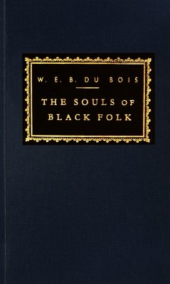 The Souls of Black Folk - Du Bois, W E B