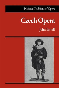 Czech Opera - Tyrrell, John