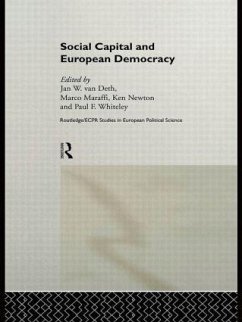 Social Capital and European Democracy - Maraffi, Marco / Newton, Kenneth / Whiteley, Paul (eds.)