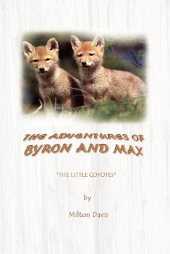 The Adventures of Byron and Max - Davis, Milton