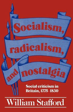 Socialism, Radicalism, and Nostalgia - Stafford, William; William, Stafford