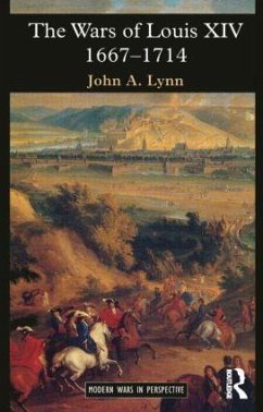 The Wars of Louis XIV 1667-1714 - Lynn, John A.