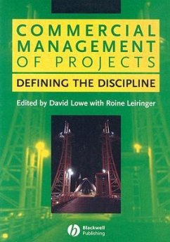 Commercial Management of Projects - Lowe, David / Fenn, Peter