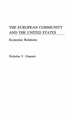 The European Community and the United States - Gianaris, Nicholas