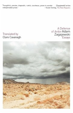 A Defense of Ardor - Zagajewski, Adam