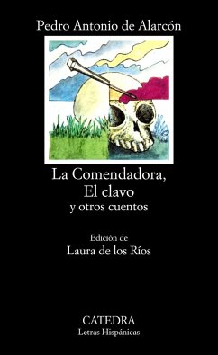 La comendadora, el clavo y otros cuentos - Alarcón, Pedro Antonio De