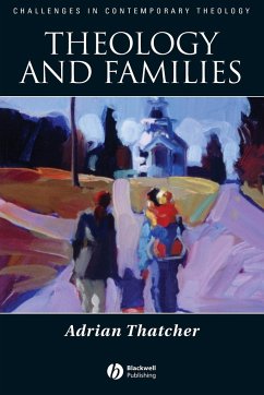 Theology and Families - Thatcher, Adrian
