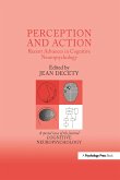 Perception and Action: Recent Advances in Cognitive Neuropsychology
