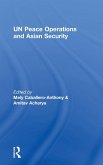 UN Peace Operations and Asian Security UN Peace Operations and Asian Security