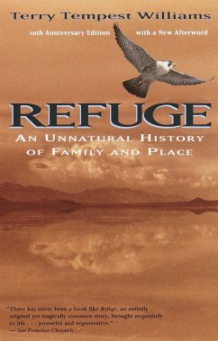 Refuge: An Unnatural History of Family and Place - Williams, Terry T.