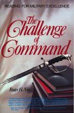 Challenge of Command: Reading for Military Excellence