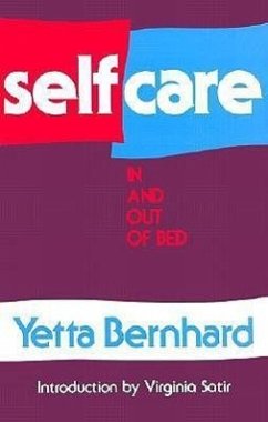 Self-Care: In and Out of Bed - Bernhard, Yetta