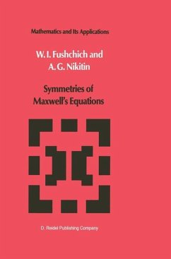 Symmetries of Maxwell¿s Equations - Fushchich, W. I.;Nikitin, A. G.