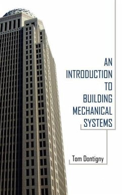 An Introduction to Building Mechanical Systems - Dontigny, Tom