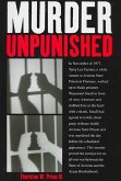 Murder Unpunished: How the Aryan Brotherhood Murdered Waymond Small and Got Away with It