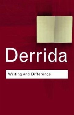 Writing and Difference - Derrida, Jacques