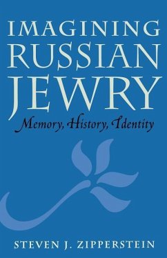 Imagining Russian Jewry - Zipperstein, Steven J