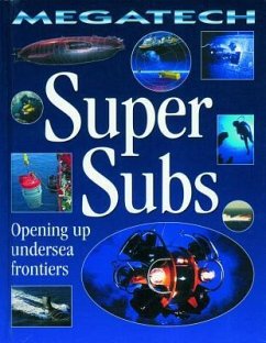 Super Subs - Opening Up Undersea Frontiers - Jefferis, David