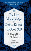 The Late Medieval Age of Crisis and Renewal, 1300-1500