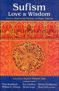 Sufism - Michon, Jean-Louis; Gaetani, Roger