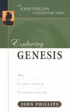 Exploring Genesis - Phillips, John