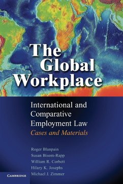 The Global Workplace - Blanpain, Roger; Bisom-Rapp, Susan; Corbett, William R.