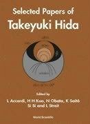 Selected Papers of Takeyiki Hida