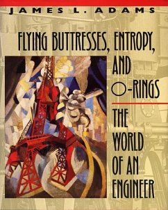 Flying Buttresses, Entropy, and O-Rings - Adams, James L