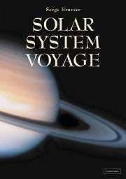 Solar System Voyage - Brunier, Serge