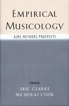 Empirical Musicology - Clarke, Eric / Cook, Nicholas