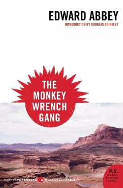 The Monkey Wrench Gang - Abbey, Edward