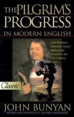 Pilgrim's Progress in Modern English (Updated) - Hazelbaker, L Edward