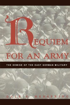 Requiem for an Army - Herspring, Dale R.