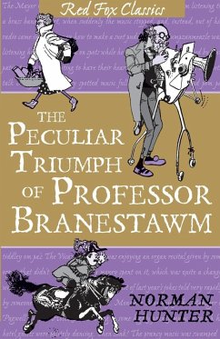The Peculiar Triumph Of Professor Branes - Hunter; Hunter, Norman