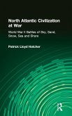 North Atlantic Civilization at War North Atlantic Civilization at War