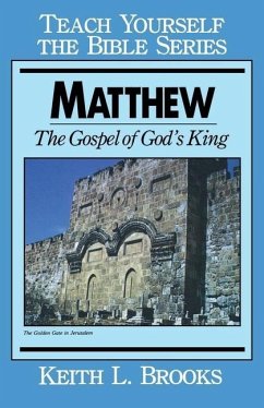 Matthew- Teach Yourself the Bible Series - Brooks, Keith L