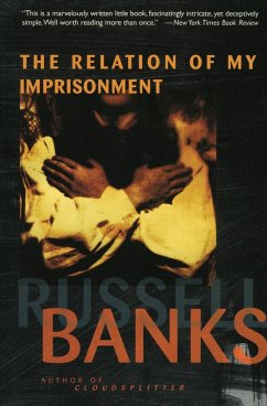 Relation of My Imprisonment - Banks, Russell