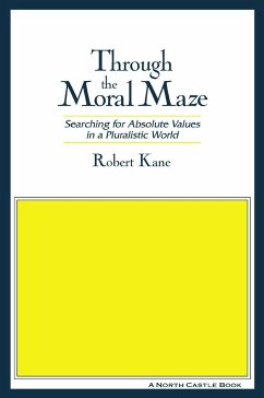 Through the Moral Maze - Kane, Robert