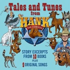 Tales and Tunes from Hank the Cowdog - Erickson, John R.