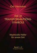 Die 21 Transformations-Symbole - Hermann, Grit