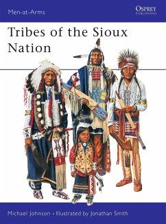 The Tribes of the Sioux Nation - Johnson, Michael G