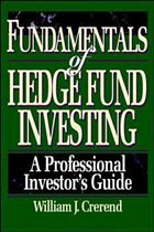 Fundamentals of Hedge Fund Investing: A Professional Investor's Guide