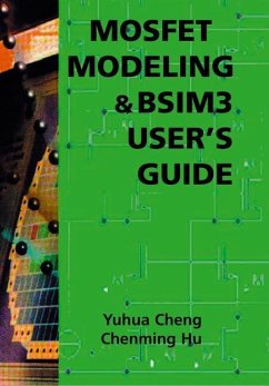 MOSFET Modeling & BSIM3 User¿s Guide - Yuhua Cheng;Hu, Chenming