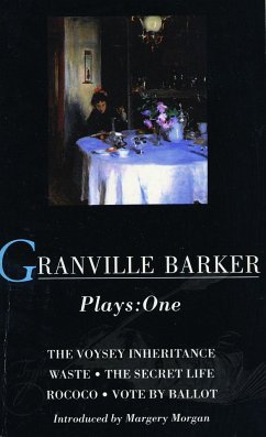 Granville Barker Plays: 1 - Granville Barker, Harley Granville