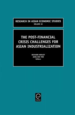 The Post Financial Crisis Challenges for Asian Industrialization - Hooley, R. / Yoo, J.H (eds.)