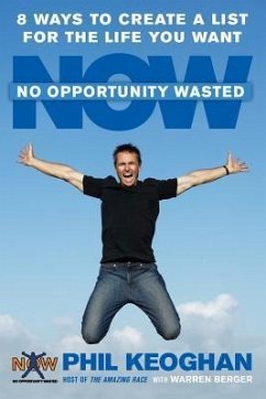 No Opportunity Wasted - Keoghan, Phil; Berger, Warren